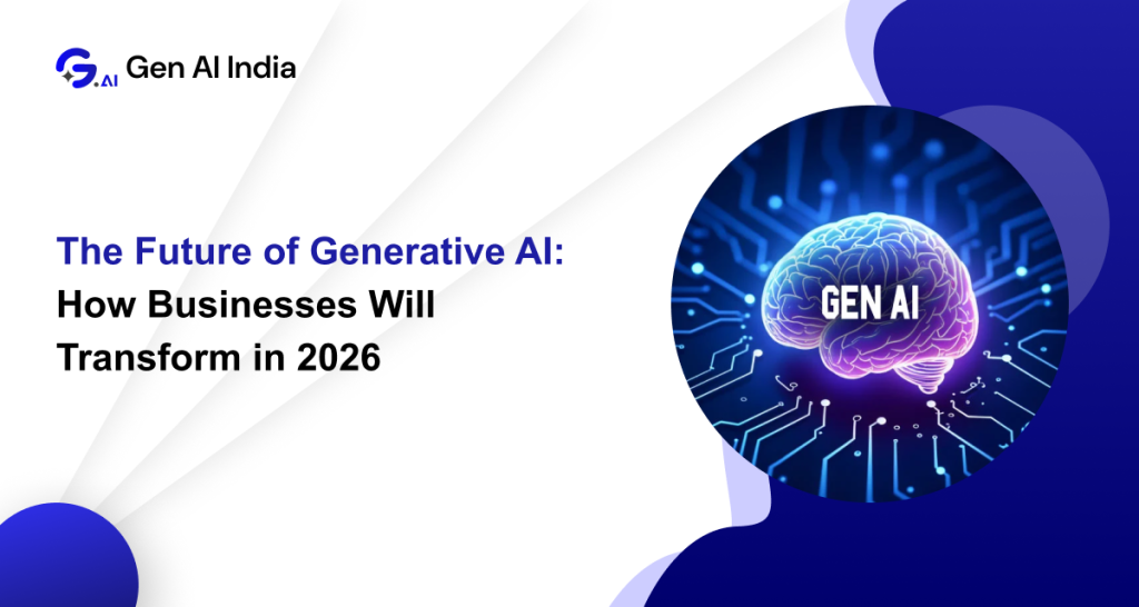 Future of Generative AI trends shaping business innovation and growth